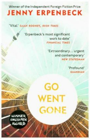 Knjiga Go, Went, Gone Jenny Erpenbeck