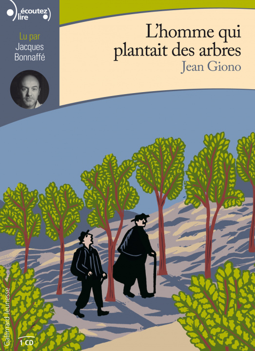 Audio  L'homme qui plantait des arbres Jean Giono