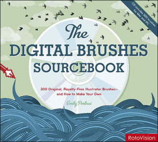 Knjiga Digital Brushes Sourcebook Emily Portnoi