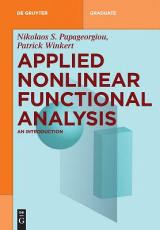 Knjiga Applied Nonlinear Functional Analysis Nikolaos S. Papageorgiou