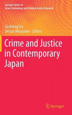 Carte Crime and Justice in Contemporary Japan Jianhong Liu