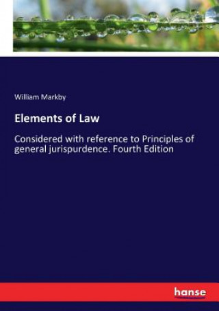 Kniha Elements of Law WILLIAM MARKBY