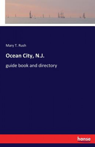 Βιβλίο Ocean City, N.J. Mary T Rush