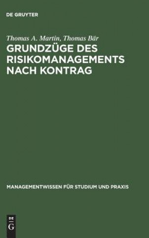 Książka Grundzuge des Risikomanagements nach KonTraG Thomas A. Martin