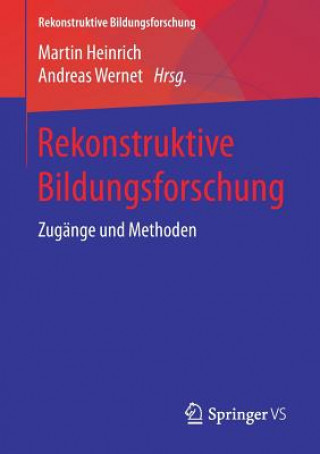Buch Rekonstruktive Bildungsforschung Martin Heinrich