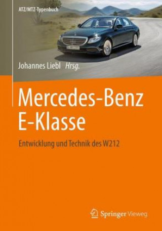Kniha Mercedes-Benz E-Klasse Johannes Liebl
