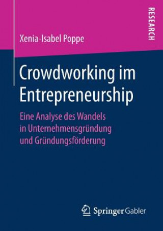 Kniha Crowdworking Im Entrepreneurship Xenia-Isabel Poppe