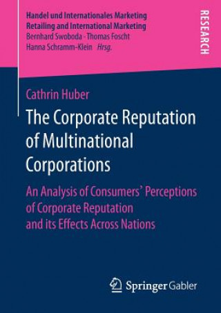 Kniha Corporate Reputation of Multinational Corporations Cathrin Huber