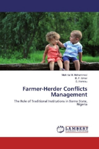 Carte Farmer-Herder Conflicts Management Makinta M. Mohammed