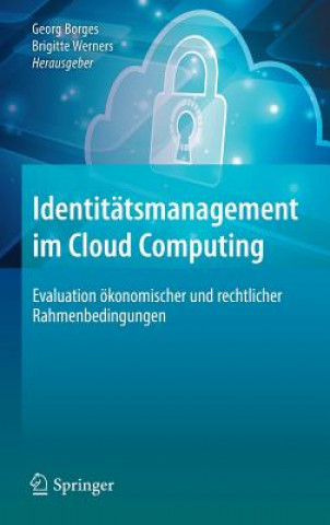 Kniha Identitatsmanagement im Cloud Computing Georg Borges