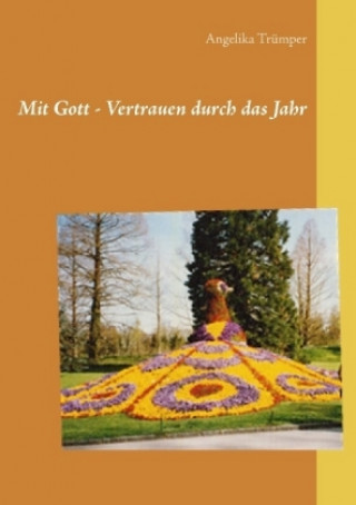 Libro Mit Gott - Vertrauen durch das Jahr Angelika Trümper