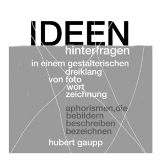 Libro Ideen hinterfragen Hubert Gaupp