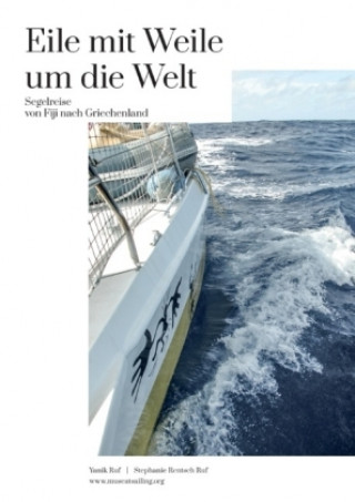 Buch Eile mit Weile um die Welt Stephanie Rentsch Ruf