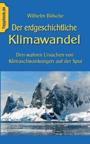 Knjiga erdgeschichtliche Klimawandel Wilhelm Bölsche