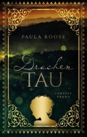 Knjiga Drachentau Paula Roose