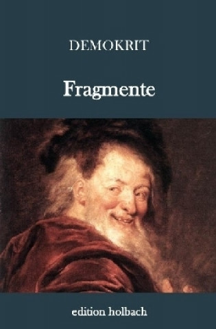 Buch Demokrit: Fragmente Demokrit