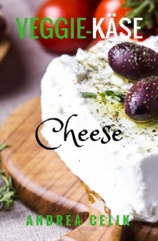 Boek Veggie-Käse Andrea Celik