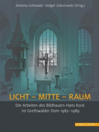 Книга LICHT - MITTE - RAUM Antonia Gottwald