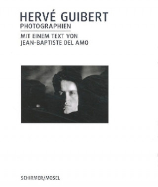 Kniha Photographien Hervé Guibert