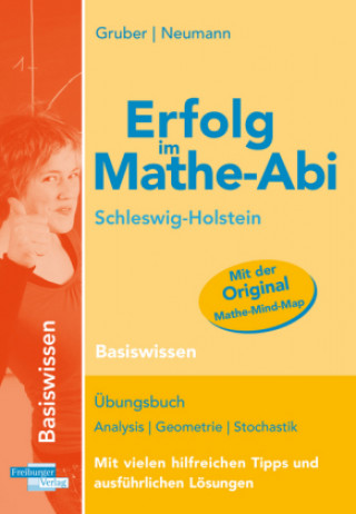 Książka Erfolg im Mathe-Abi 2018 Schleswig-Holstein Basiswissen Helmut Gruber