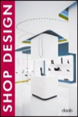 Knjiga Shop Design 