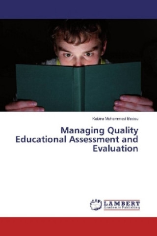 Buch Managing Quality Educational Assessment and Evaluation Kabiru Mohammed Badau