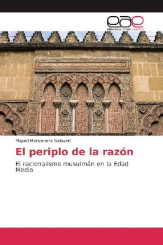 Buch El periplo de la razón Miguel Manzanera Salavert