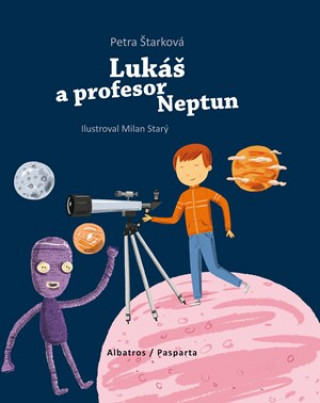 Könyv Lukáš a profesor Neptun Petra Štarková