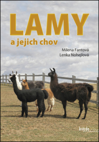 Книга Lamy a jejich chov Milena
