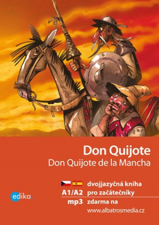 Carte Don Quijote Don Quijote de la Mancha Eliška Jirásková