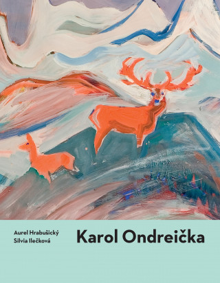 Kniha Karol Ondreička Aurel Hrabušický