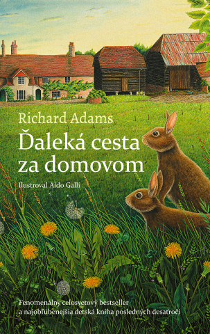 Knjiga Ďaleká cesta za domovom Richard Adams