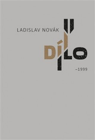 Knjiga Dílo II Ladislav Novák