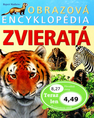 Könyv Obrazová encyklopédia Zvieratá 
