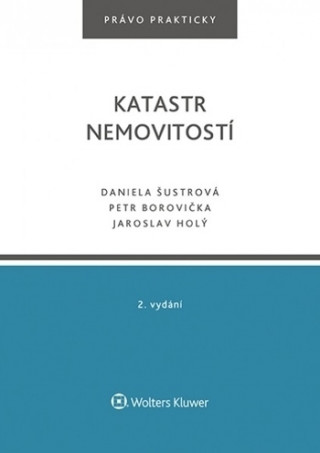 Könyv Katastr nemovitostí Daniela Šustrová