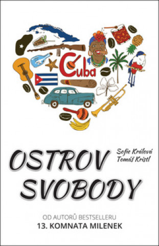 Könyv Ostrov svobody Sofie Králová