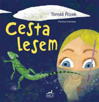 Book Cesta lesem Pavlína Krámská