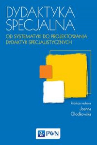 Kniha Dydaktyka specjalna Głodkowska Joanna