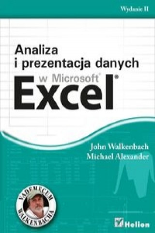 Kniha Analiza i prezentacja danych w Microsoft Excel Walkenbach John