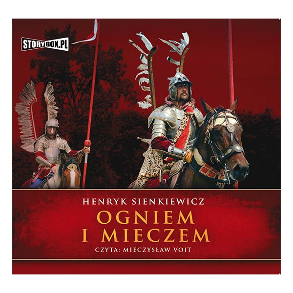 Audio Ogniem i Mieczem Sienkiewicz Henryk