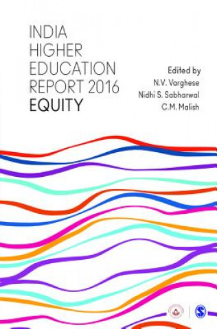 Kniha India Higher Education Report 2016 N V Vargese