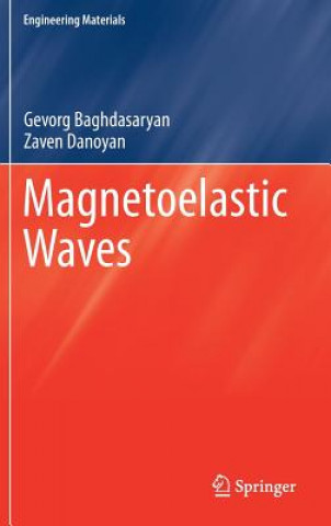 Kniha Magnetoelastic Waves Gevorg Baghdasaryan