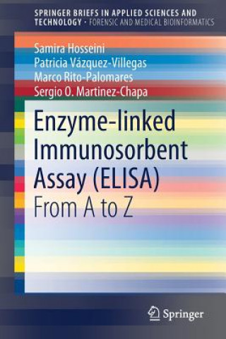 Könyv Enzyme-linked Immunosorbent Assay (ELISA) Samira Hosseini