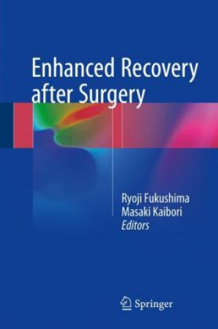 Kniha Enhanced Recovery after Surgery Ryoji Fukushima