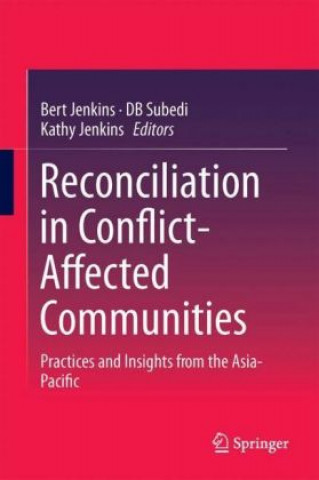 Kniha Reconciliation in Conflict-Affected Communities Bert Jenkins