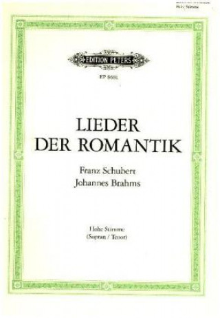 Materiale tipărite Lieder der Romantik, hohe Stimme und Klavier Johannes Brahms