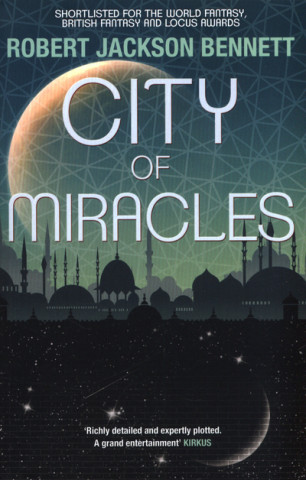Könyv City of Miracles Robert Jackson Bennett