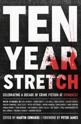 Könyv Ten Year Stretch Martin Edwards