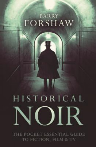 Książka Historical Noir Barry Forshaw