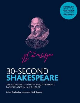 Kniha 30-Second Shakespeare Ros Barber